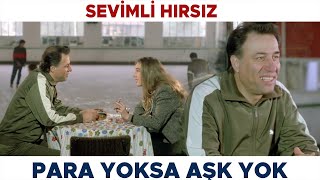 Sevimli Hırsız Türk Filmi | Para yoksa sevgili de yok! Kemal Sunal Filmleri