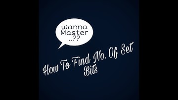 How To Find No.. Of Set Bits..?