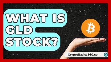 What Is GLD Stock? | Stock and Options Playbook