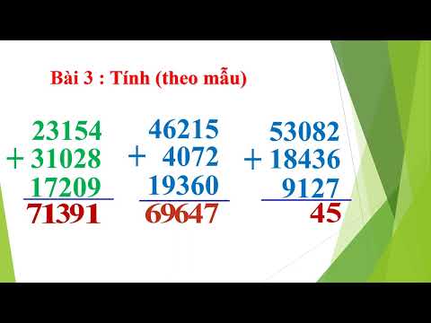 Tuần 29 - Khối 3 - Toán - Phép cộng các số trong phạm vi 100 000 - Luyện tập