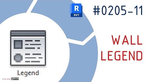 0205-11 #RevitTraining #Revit Wall #Legend #BIMTraining