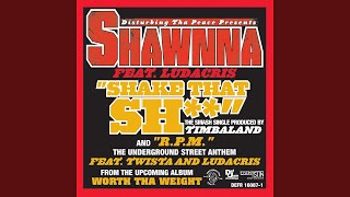Shake Dat Sh** (Radio Edit) Details