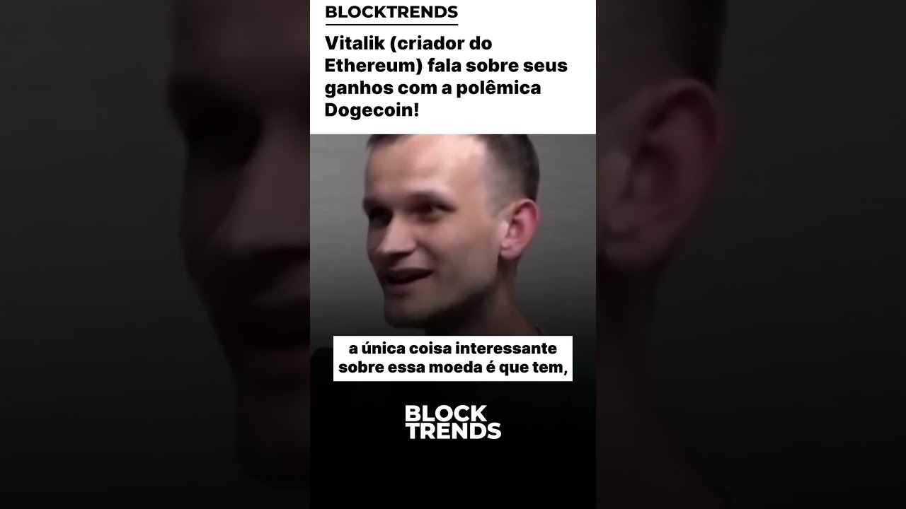 🚨 Vitalik (criador do Ethereum) fala sobre seus ganhos com a polêmica  Dogecoin! 🐕 #ethereum #vtalik - YouTube