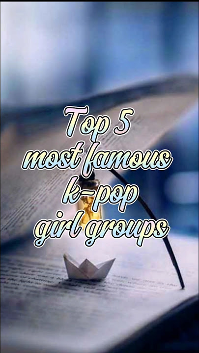 top 5 #popular k-pop #girlgroups #top #blackpink #jennie #rose #lisa #jisoo #twice #kpop #ive #top5