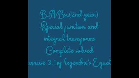 B.A/Bsc (2nd year) Complete solved Exercise 3.1 of legendre