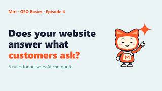 Can AI Answer Your Customers’ Questions 5 Website Fixes | GEO Basics Ep. 4
