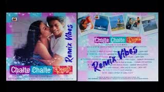 Gumshuda | Chalte Chalte | Chalte Chalte Remix | Vanilla Music | 2003