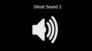 Ghost Sound 2 | Non CopyRight SFX
