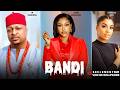 BANDI (COMPLET)- Uche Montana, Ik Ogbonna, Ray Adeka Derniers films nigérians de #2026