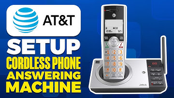 How To Setup AT&T Cordless Phone Answering Machine