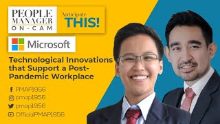 Anticipate This: Technological Innovations That Support a Post-Pandemic Workplace | 3rd Episode