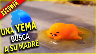 👉 summary: AN EGG YOLK LOOKS FOR ITS MOTHER BEFORE BEING EATEN - GUDETAMA SERIE | ahora te cuento