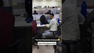 Share Him/Her😂| Types Of Employees: Part-2  #shorts #corporate