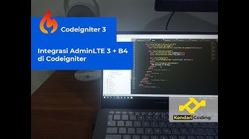 Integrasi Template Admin LTE 3 + B4 pada Codeigniter 3