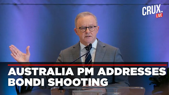 LIVE | Australia PM Albanese Briefs Media After Deadly Bondi Beach Shooting | Terror Attack