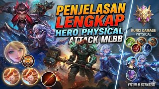 PENJELASAN HERO PYSICAL ATTACK ! PYSICAL ATTACK MOBILE LEGENDS 