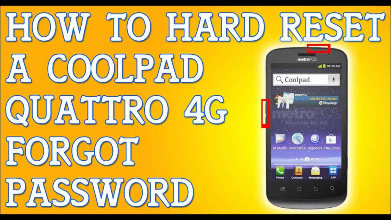 How To Factory Reset Coolpad Without Password