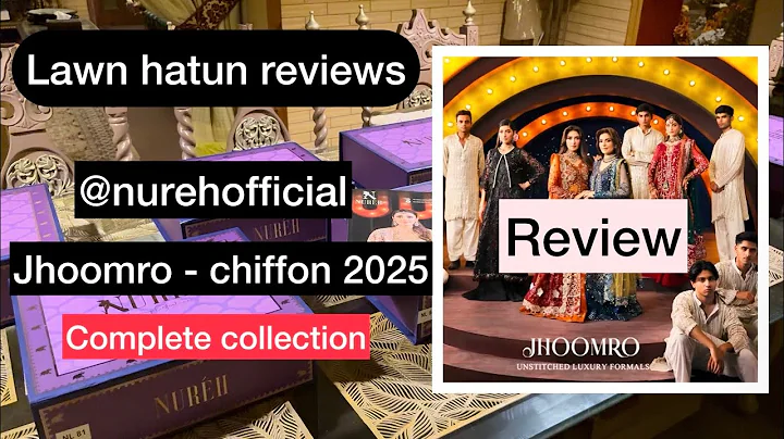 Nureh jhoomro - chiffon unstitched 2025 | lawn hatun reviews