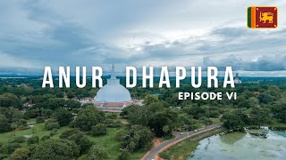 Anuradhapura - Sri Lanka's First Capital | Sri Lanka Travel Vlog