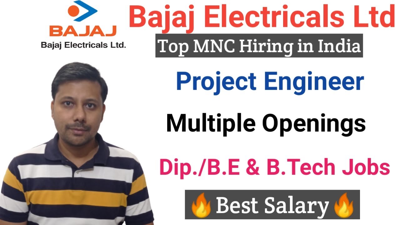 Bajaj Electricals Ltd Recruitment 2021 I Mechanical Jobs I Electrical ...