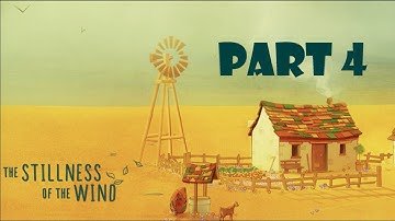 The Stillness of the Wind: PART 4 💔