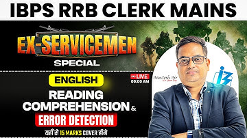 IBPS RRB Clerk Mains 2025 | Ex-Servicemen Special English | RC & Error Detection | 15 Marks Coverage