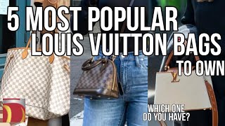 5 Most Popular LOUIS VUITTON Bags We All Want In Our Collection 