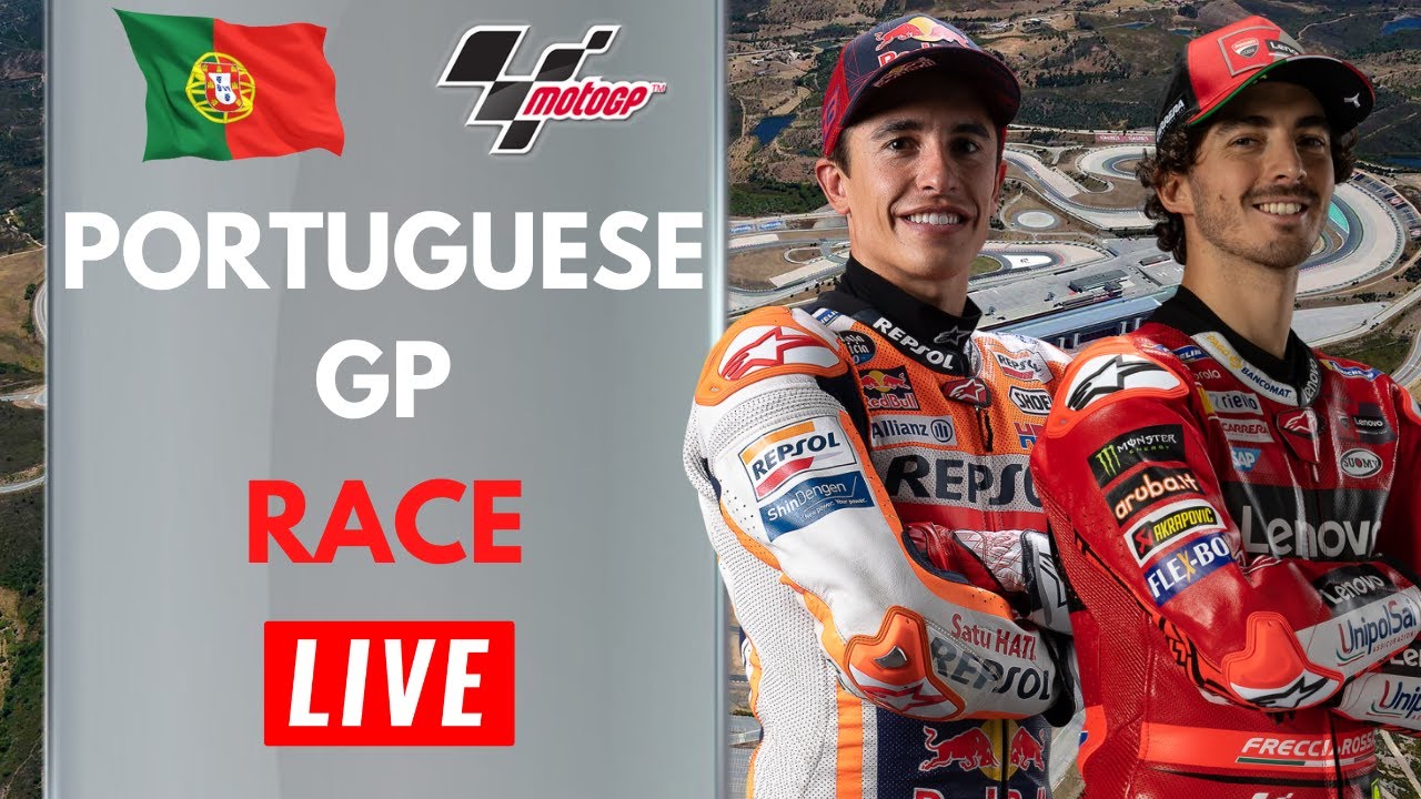 LIVE MotoGP 2023 Portuguese GP Race Round 1 Live Stream Watch Along