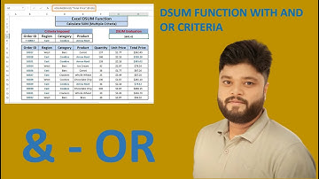 Excel DSUM Function with AND OR Criteria