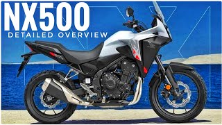 2024 Honda NX500 - Detailed Overview - What To Expect?