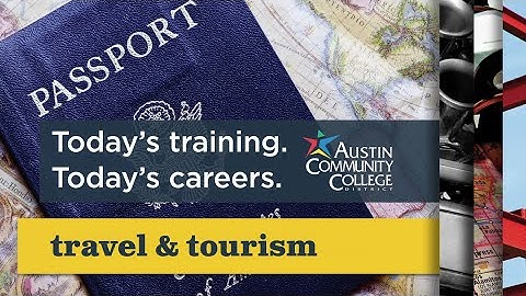 Austin Community College Travel & Tourism
