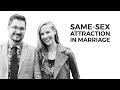 Laurie Krieg & Matt Krieg: Same-Sex Attraction In Marriage