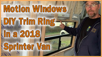 HOW TO MAKE A WINDOW TRIM RING FOR MOTION WINDOWS in a DIY Camper Van