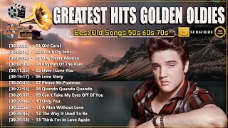Golden Oldies Greatest Hits 50s 60s 70s | Love Hits Of The 60s 70s | Elvis, Engelbert