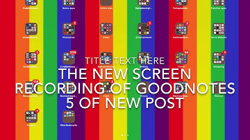 The new screen recording of GoodNotes 5