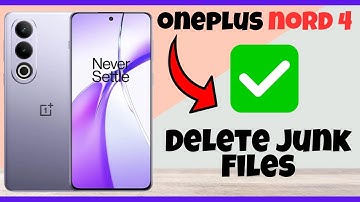 Oneplus Nord 4 Clear Cache || Cache clear || How to Delete Junk Files