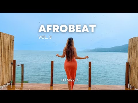 SUPA VIBES AFROBEAT MIX | The BEST of afrobeat | Tropical vibes by DJ MIZZ G