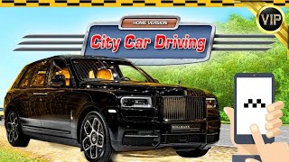 VIP ТАКСИ В City Car Driving!Таксую на Rolls-Royce Cullinan.