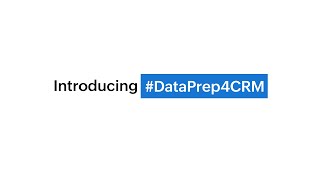 Introducing DataPrep4CRM | Zoho