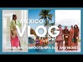 VLOG | LUXURY GIRLS TRIP IN MEXICO