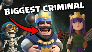 Which Clash Royale card is the BIGGEST CRIMINAL?