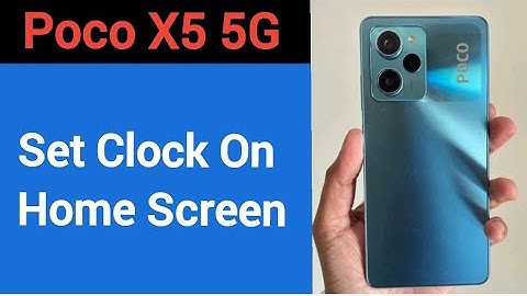 How to set clock on home screen, poco X5 5G me time set kaise karen