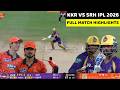 KKR vs SRH IPL 2026 Full Match Highlights | KOLKATA vs HYDERABAD IPL 2026 Full Highlights