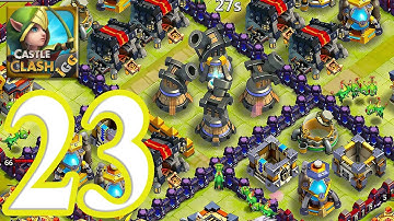 Castle Clash: World Ruler - Gameplay Walkthrough Episode 23 (iOS, Android)