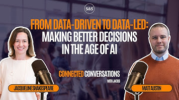 From Data-Driven to Data-Led: Making Better Decisions in the Age of AI | Connected Conversations