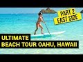 Ultimate Beach Tour Oahu, Hawaii | East Side | Pt. 2