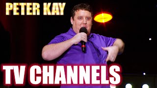 TOO MANY TV CHANNELS | Peter Kay: The Tour That Doesn't Tour Tour...Now On Tour