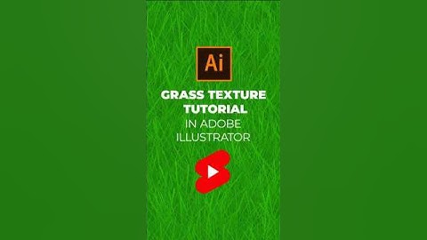 Quick Tips for Making Grass Texture in Illustrator