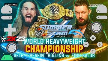 WWE 2K23 Wii Game For Dolphin Emulator On Android | Seth Rollins Vs. Finn Balor SummerSlam |Gameplay