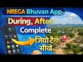 Nrega bhuvan app jio tag kaise kare during after, complete,jio tag ,भुवन एप्प से जिओ टैग 2026